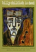 Billy Childish Is Dead (2005)