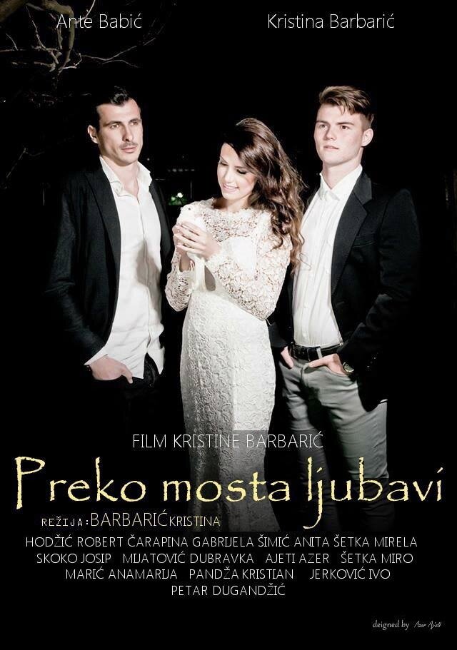 Preko mosta ljubavi (2016)